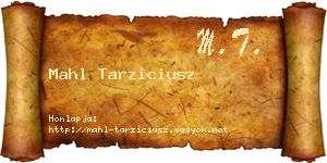 Mahl Tarziciusz névjegykártya